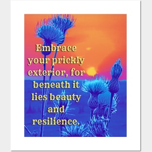 Embrace your prickly exterior Posters and Art